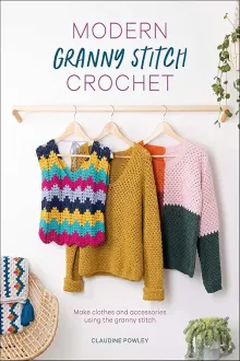 Modern Granny Stitch Crochet