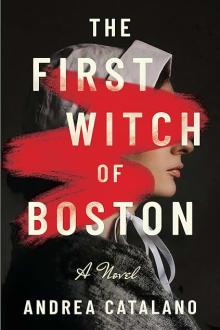 The First Witch of Boston