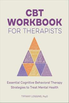 CBT Workbook for Therapists
