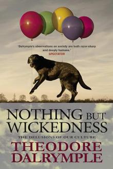 Nothing but Wickedness
