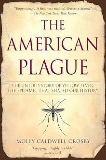 The American Plague